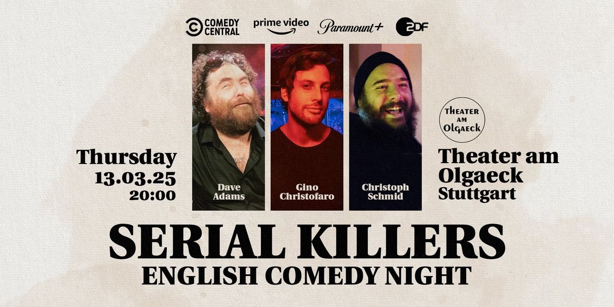 Serial Killers - English Standup Comedy Night in Stuttgart