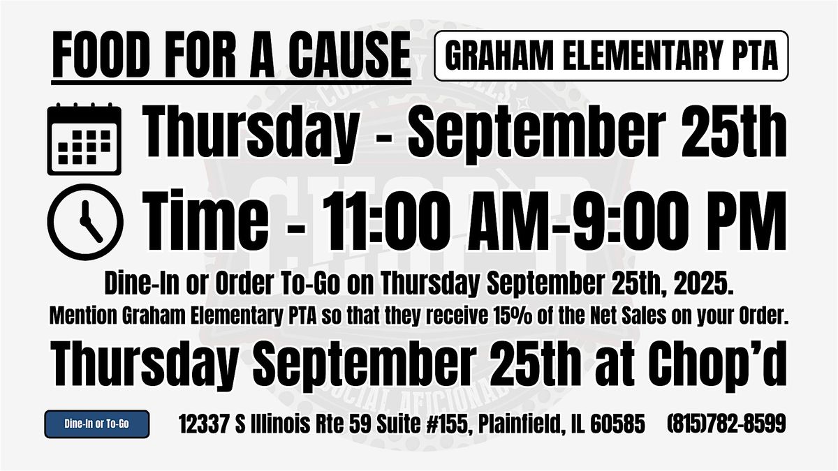 Food for a Cause - Graham Elementary PTA - Thursday September 25th