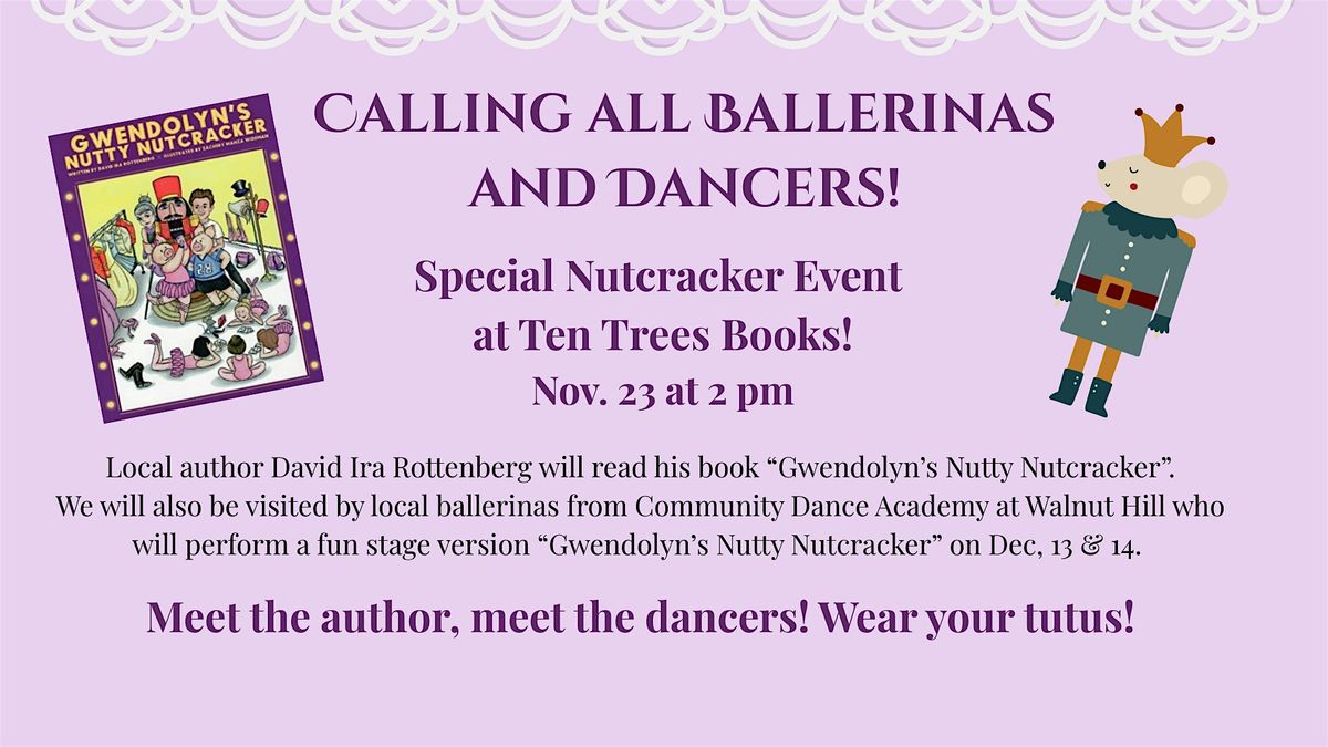 Calling all Ballerinas to Ten Trees Books in Natick!