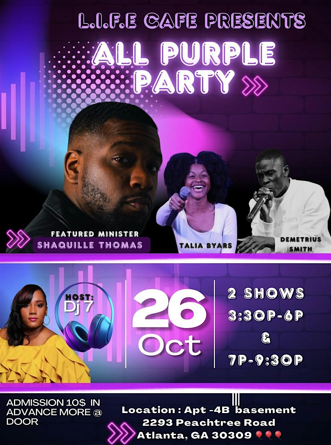 L.I.F.3 Cafe Presents  Shaquille Thomas  purple party SHOW2
