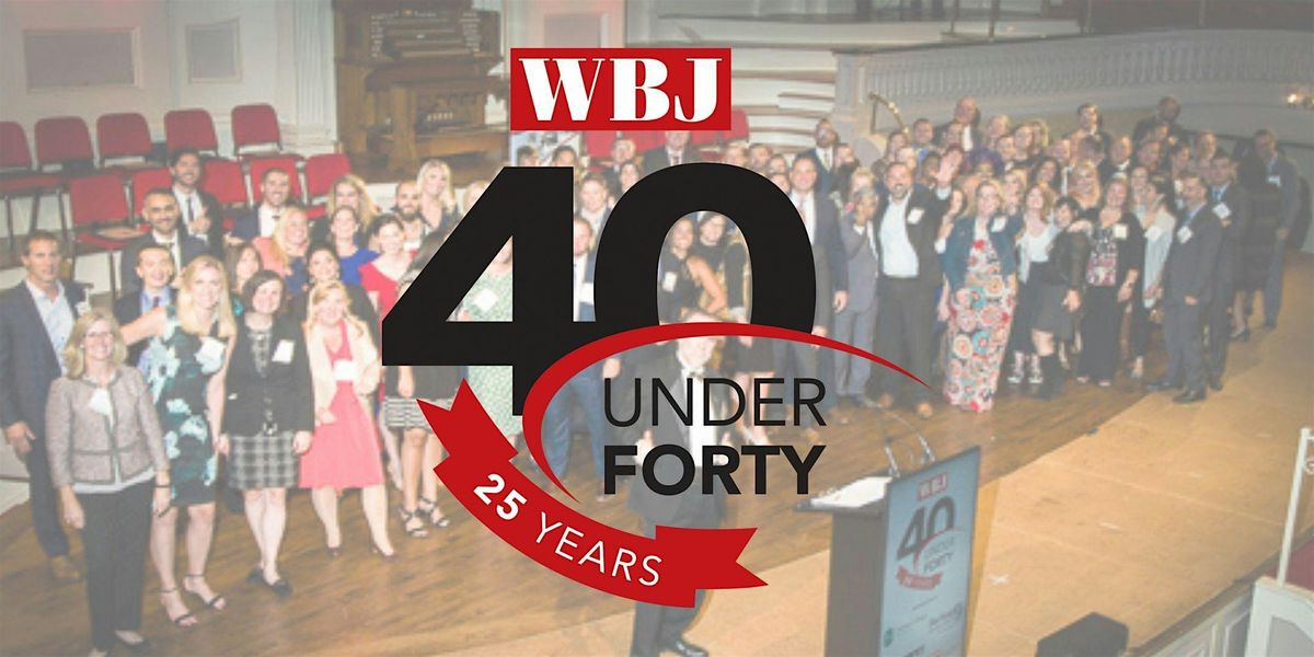 WBJ 2025 40 Under Forty Awards Event