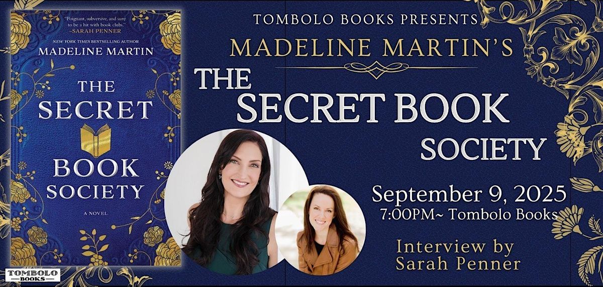The Secret Book Society: An Evening with Madeline Martin