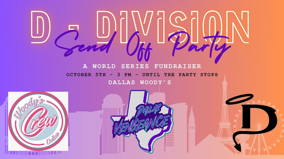 D - Division Send Off Party