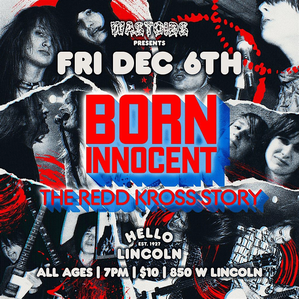 Born Innocent: The Redd Kross Story (Film Screening)