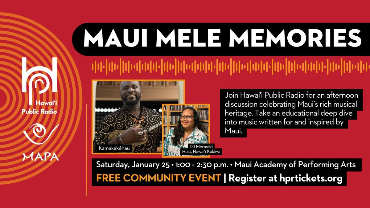 Maui Mele Memories