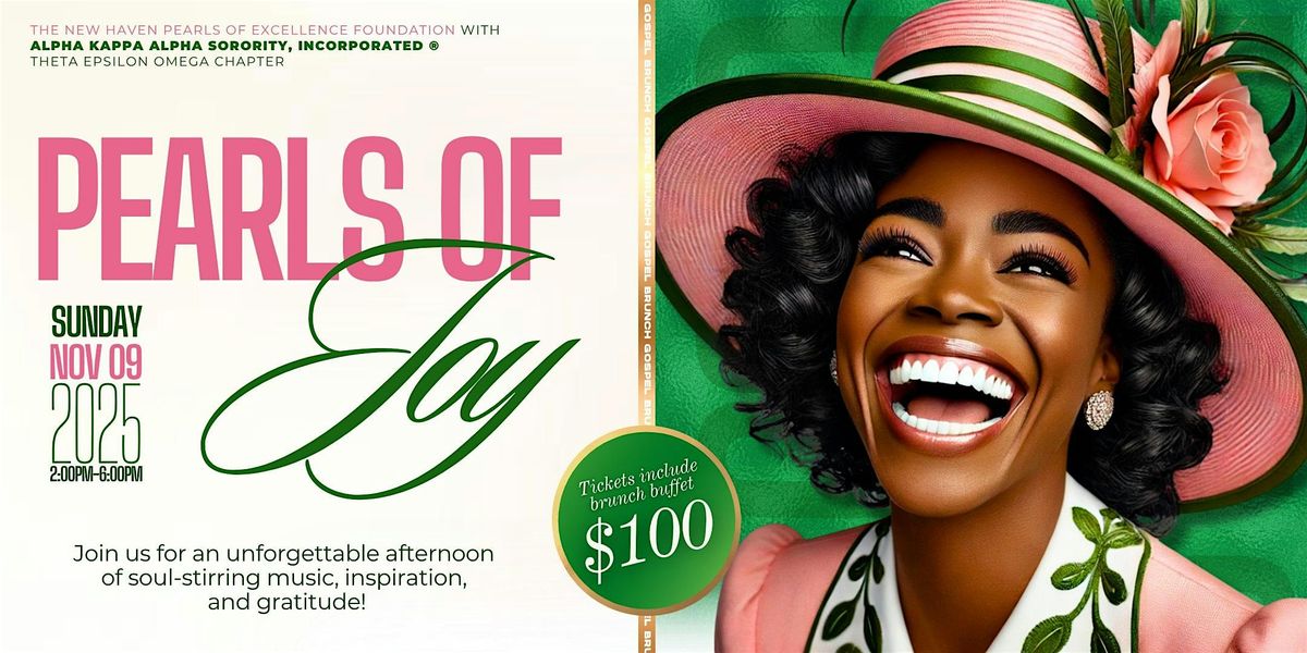 Pearls of Joy: Thanksgiving Celebration Gospel Brunch