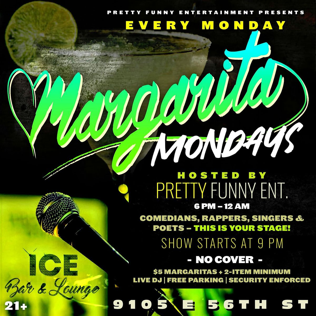 Margarita Mondays Open Mic Night is Back