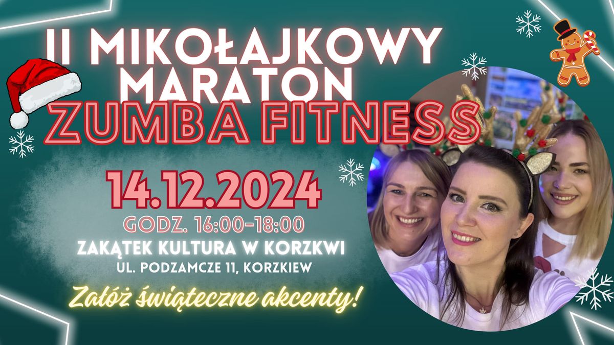 II Miko\u0142ajkowy Maraton Zumba Fitness w Korzkwi 14.12.2024