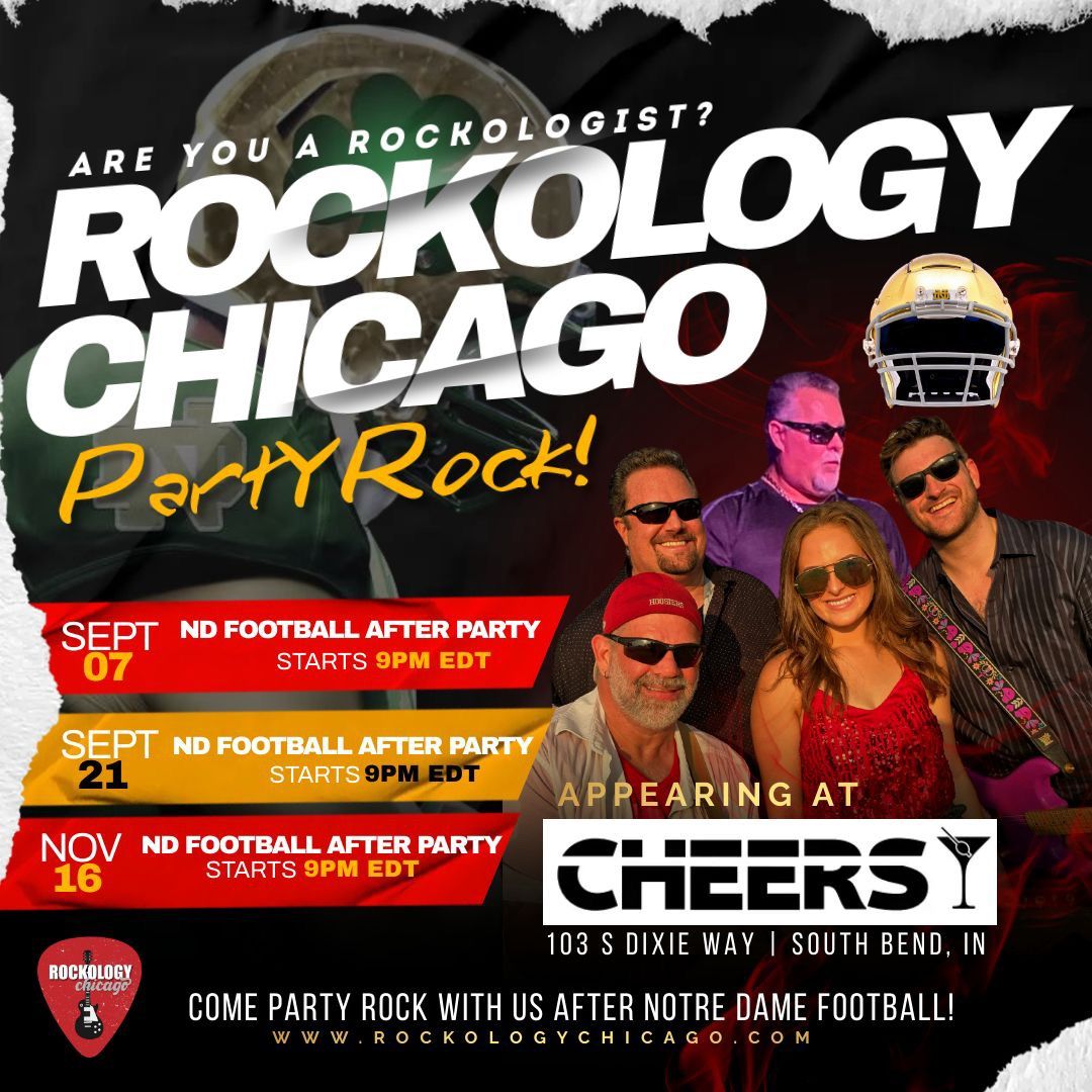 ROCKOLOGY CHICAGO ROCKIN' ND POST GAME CHEERS HOUSE PARTY-SOUTH BEND