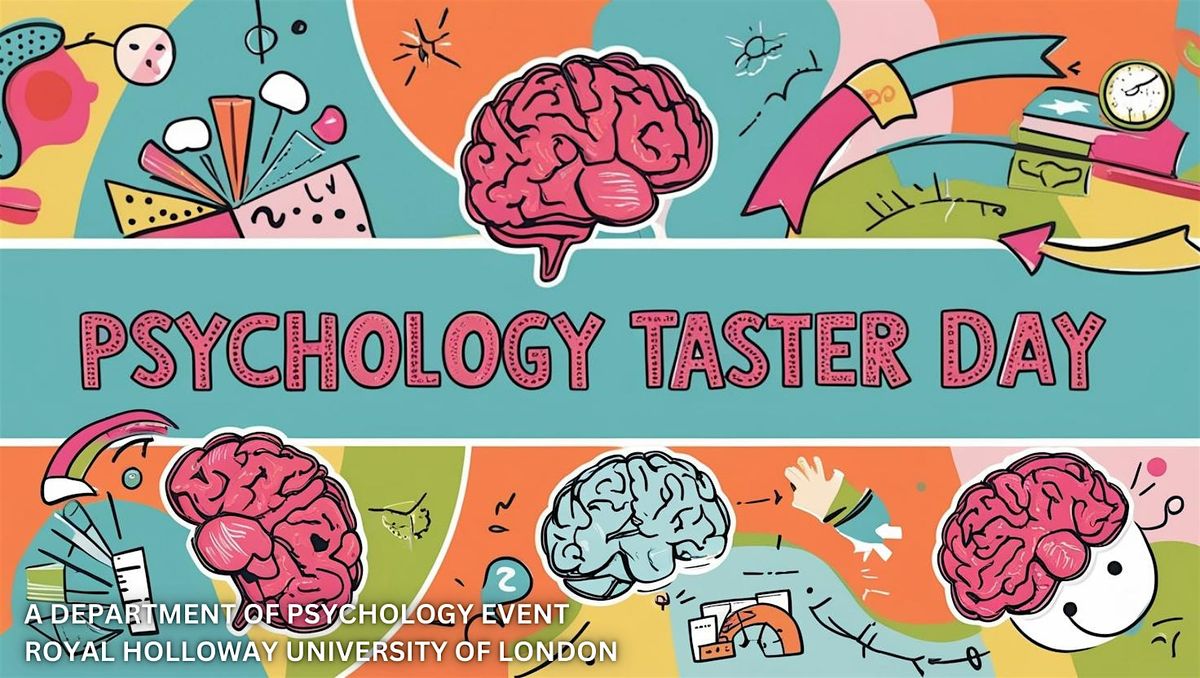 Royal Holloway Psychology Schools Taster Day