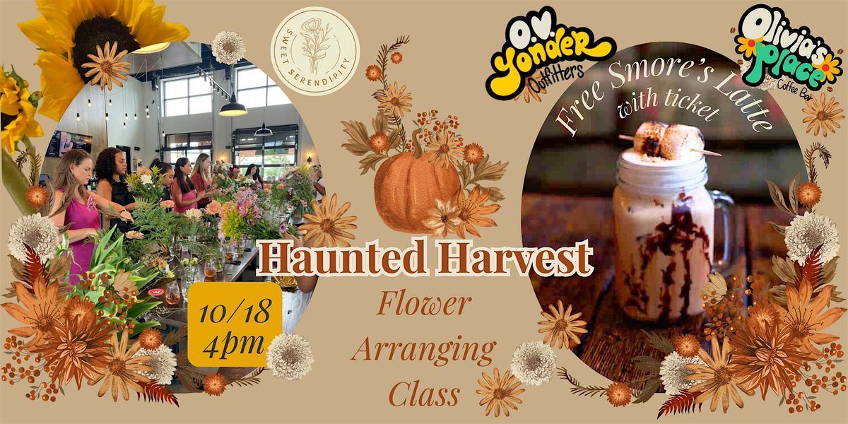 Haunted Harvest Flower Arranging Class