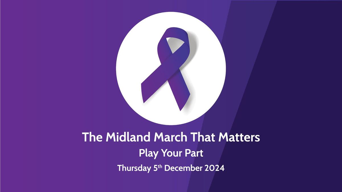 Midland March That Matters: Play Your Part