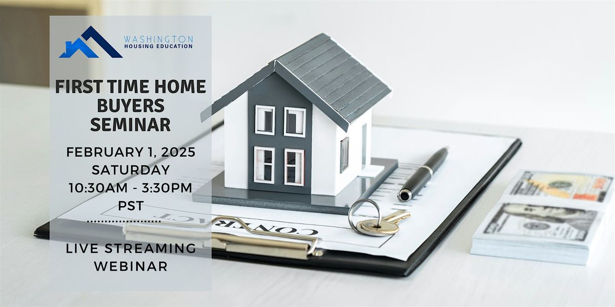 First Time Home Buyers Webinar