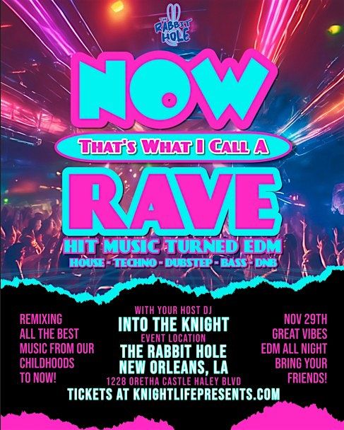 Now That's What I Call a Rave!!!