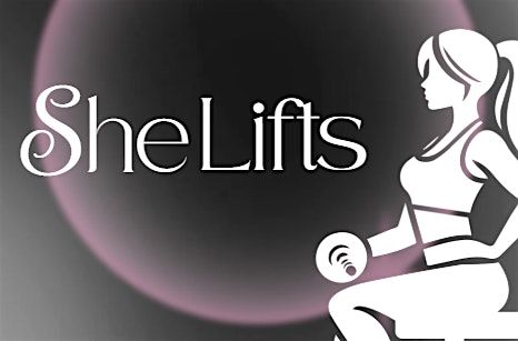 She Lifts
