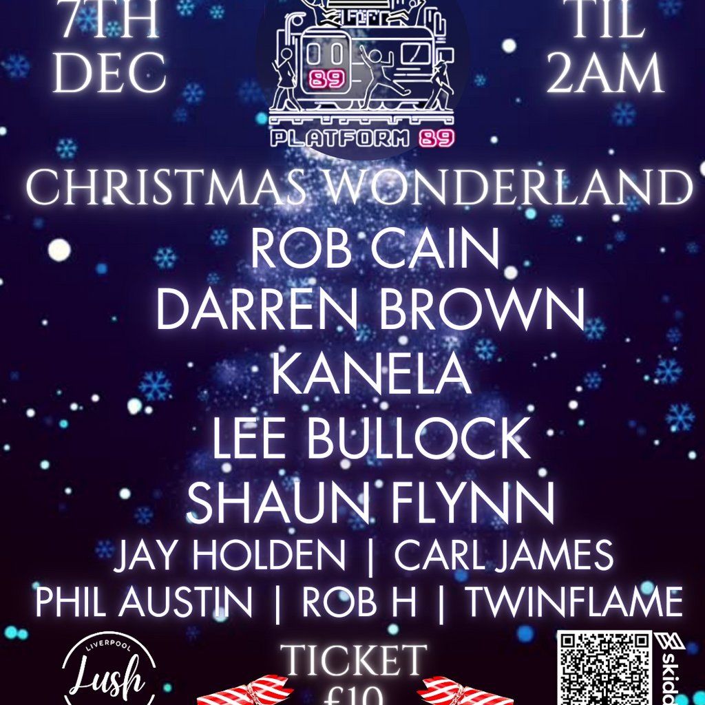 Lush Events Presents: Winter Wonderland @ Platform 89