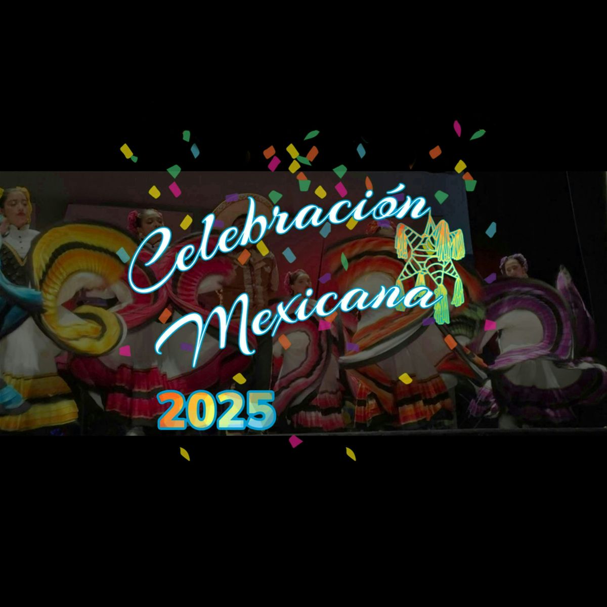 4th Annual Celebracion Mexicana
