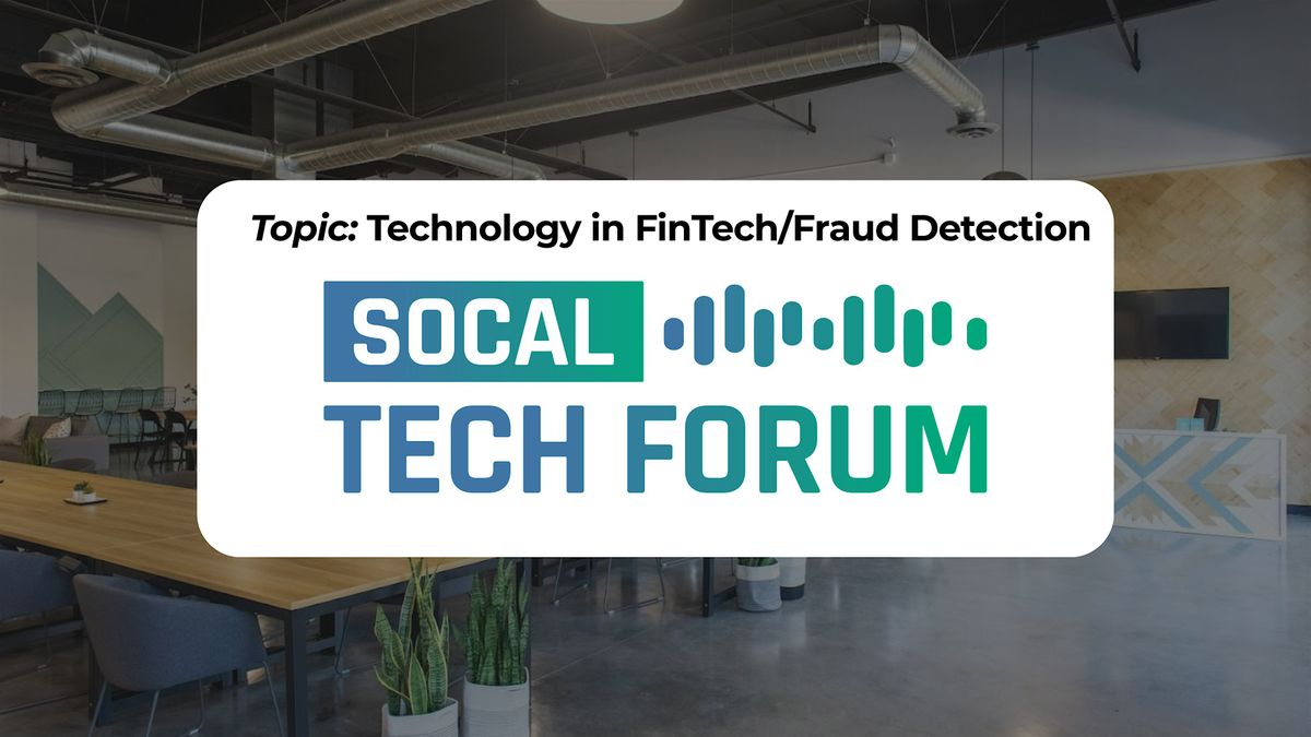 Monthly Meetup: Technology in FinTech\/Fraud Detection