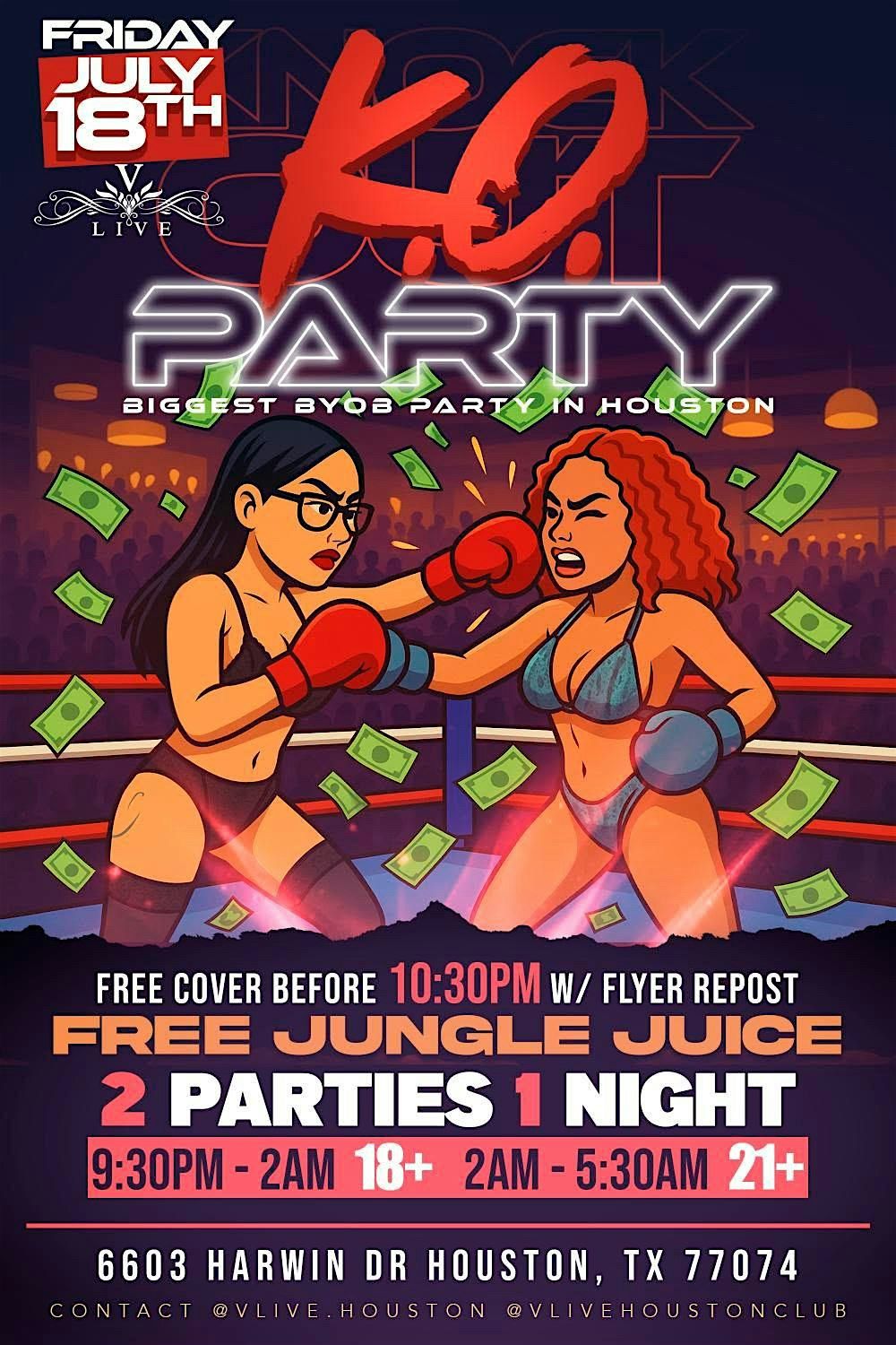 K.O. FRIDAYS VLIVE HTX JULY 18TH