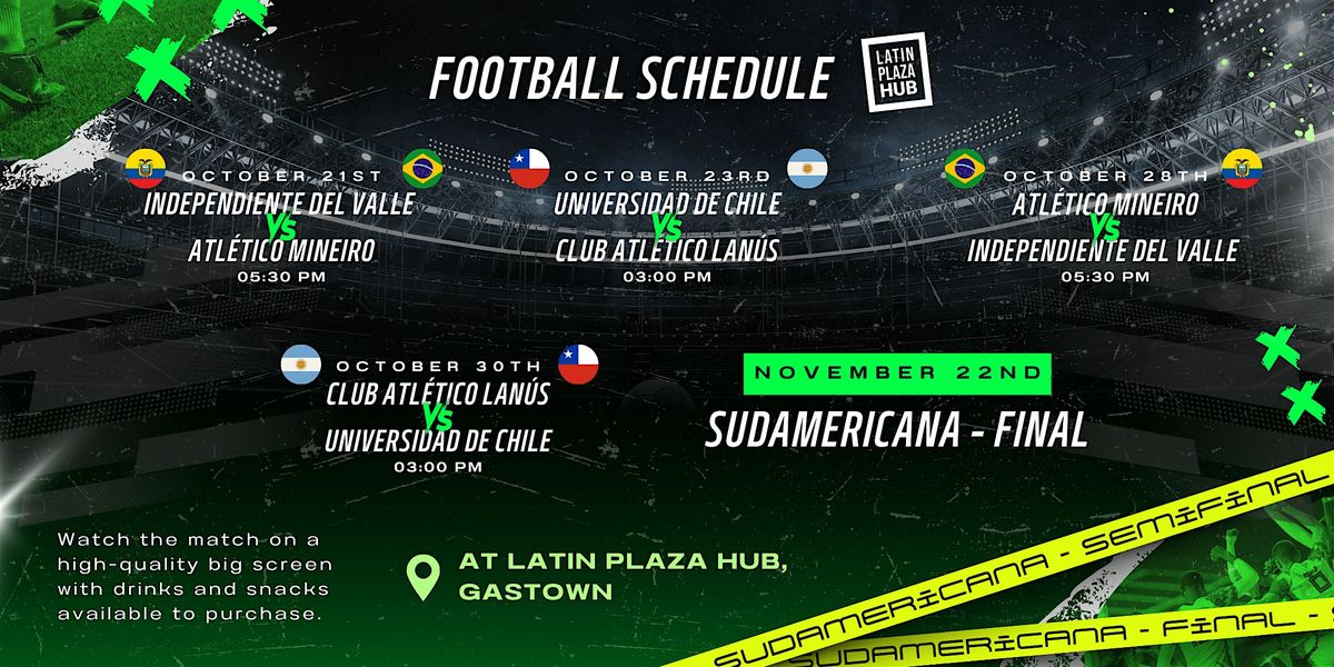 Copa Sudamericana 2025 \u2013 Watch Party in Gastown!