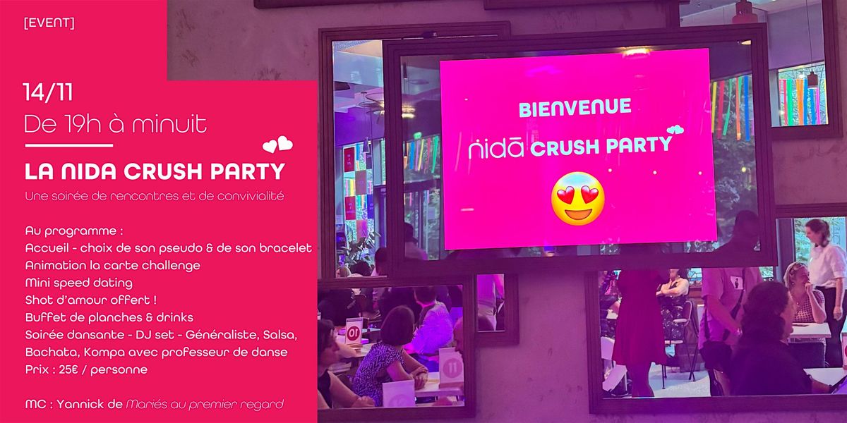 Nida Crush Party [Je suis un homme]