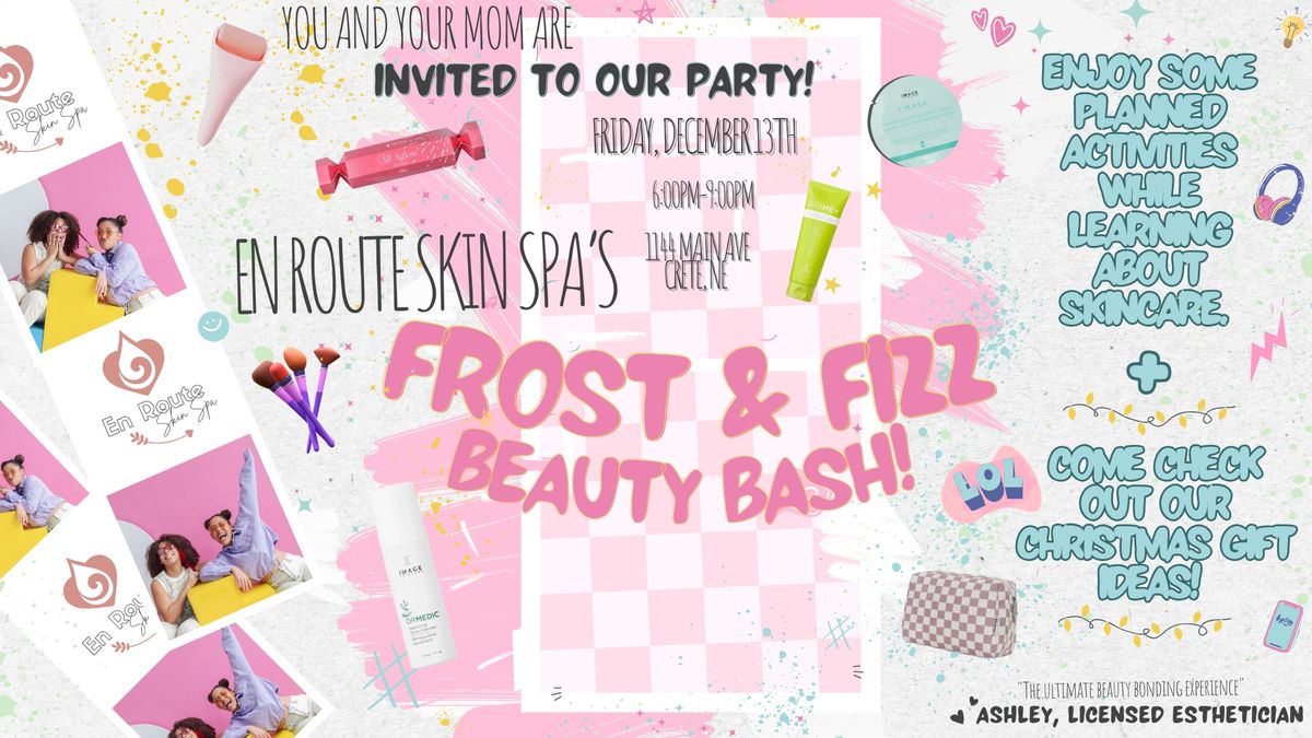 Frost and Fizz Beauty Bash