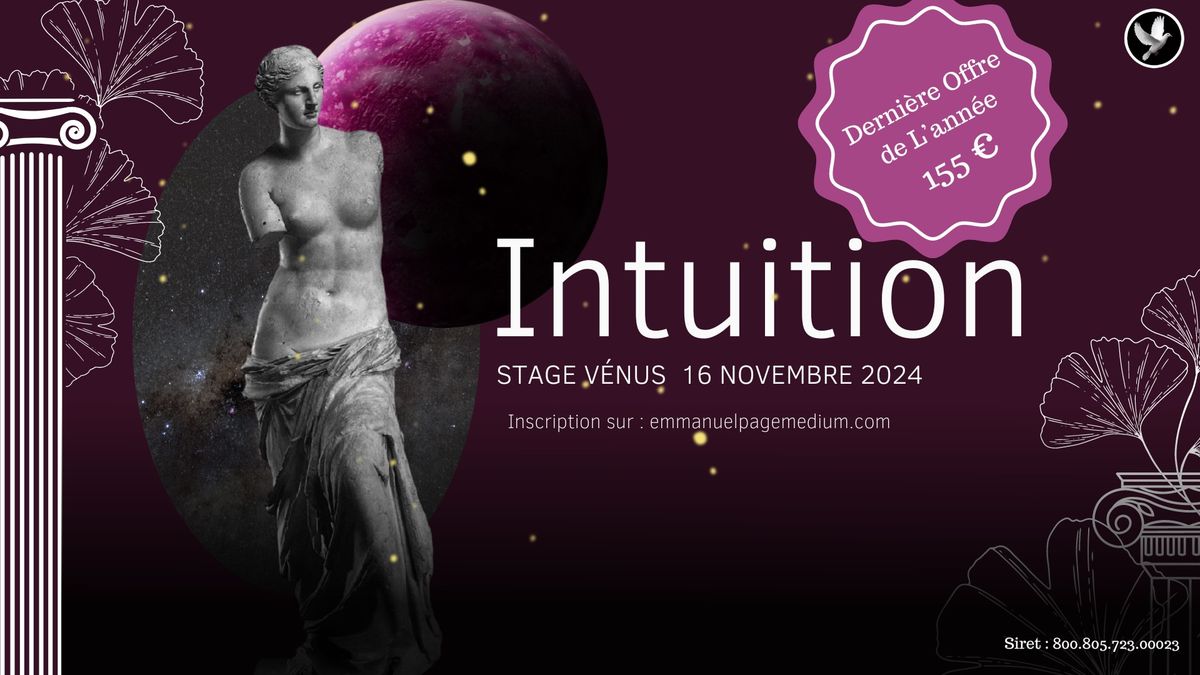 D\u00e9veloppez votre intuition, Stage V\u00e9nus 