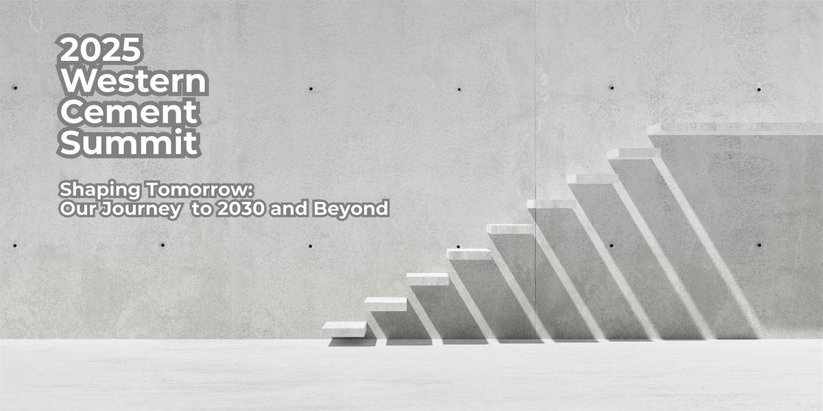 2025 Western Cement Summit