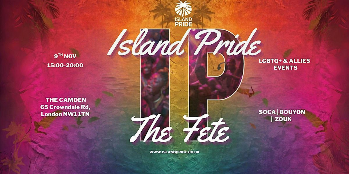 Island Pride : The Fete