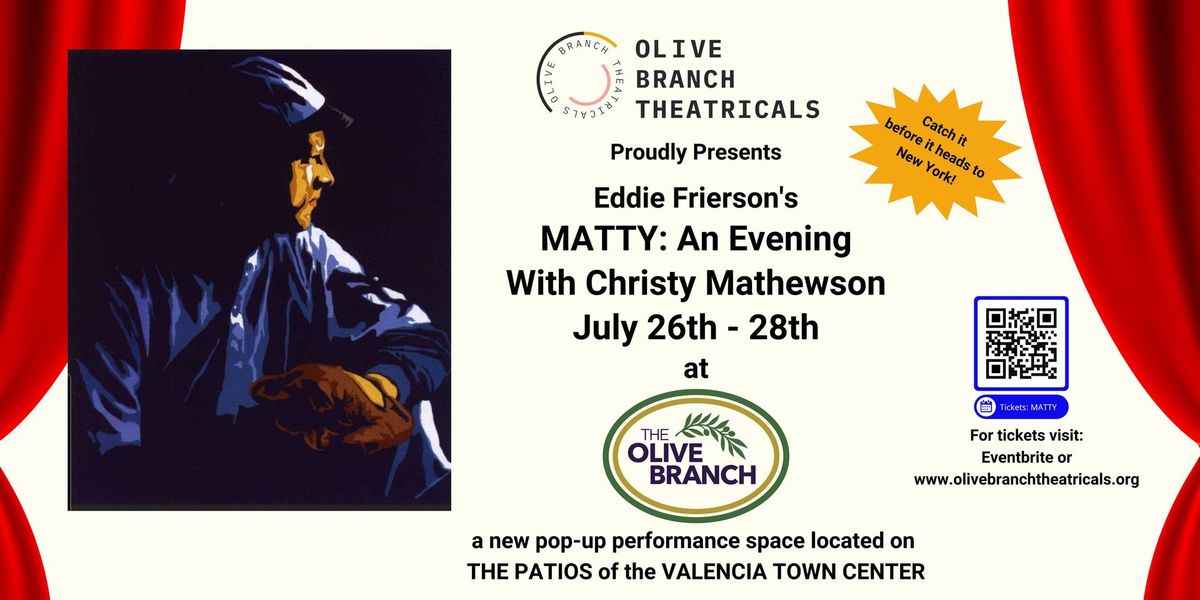 MATTY: An Evening with Cristy Mathewson