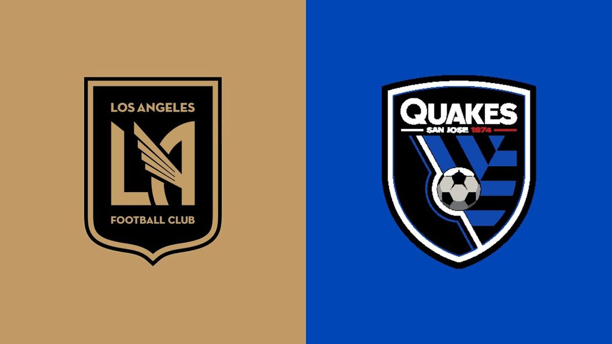 San Jose Earthquakes vs. Los Angeles FC