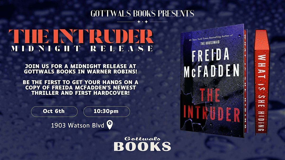 The Intruder Midnight Release at Gottwals Books