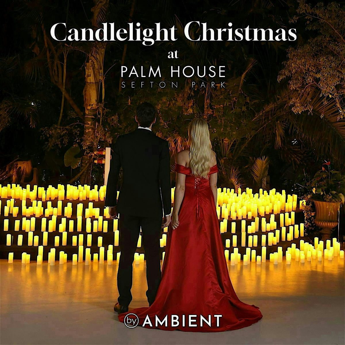 Candlelight Christmas at Sefton Palm House