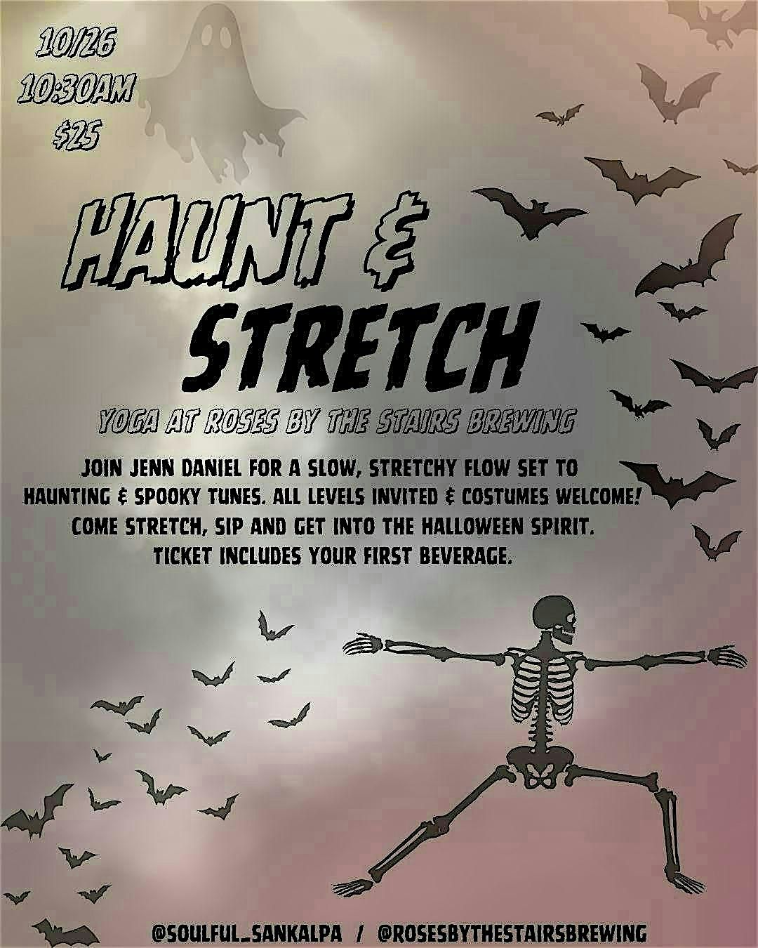 Haunt and Stretch