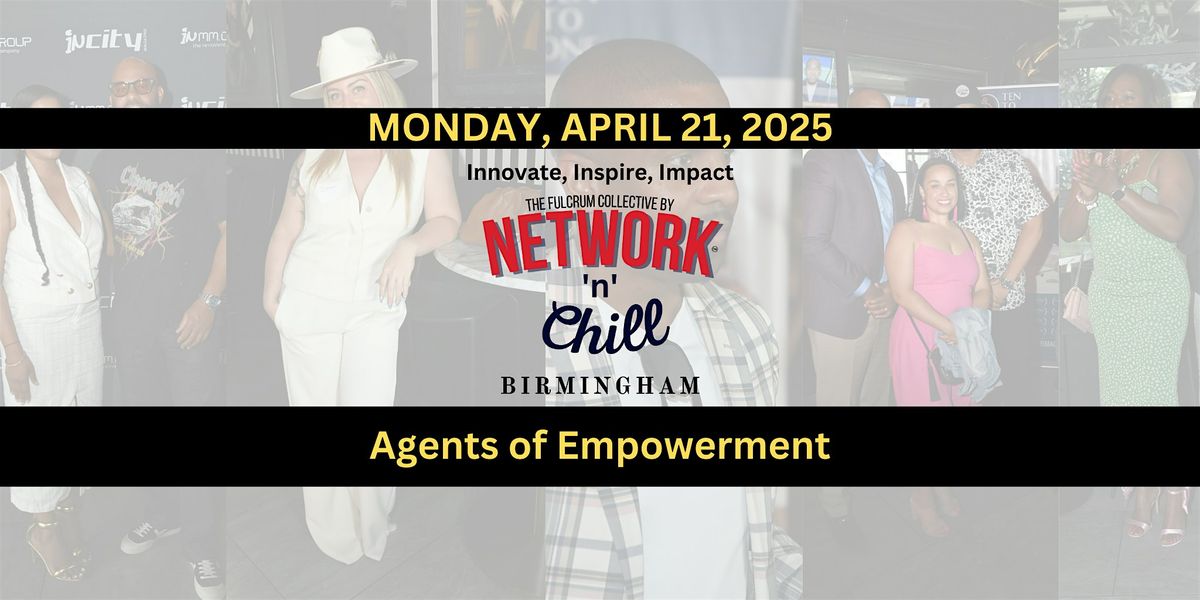 Network 'n' Chill - Birmingham