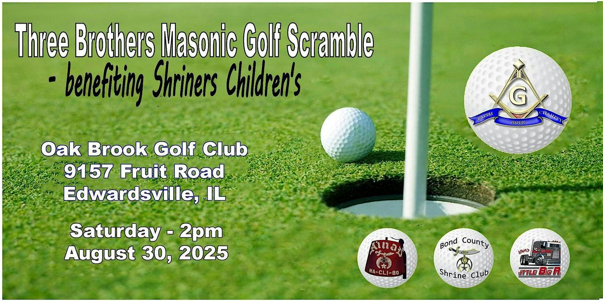 Three Brothers Masonic Golf Scramble 2025