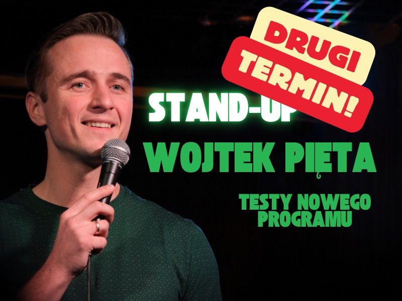 KRAK\u00d3W | STAND-UP | WOJTEK PI\u0118TA robi test nowego programu pt. "Czyste Z\u0142o To" | Drugi termin