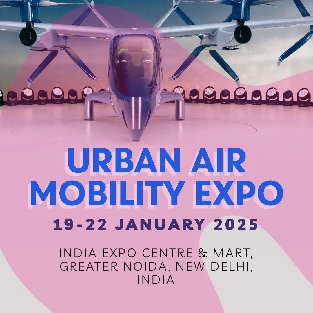 Urban Air Mobility Expo 2025 - Organized by Confederation of Indian Industry 