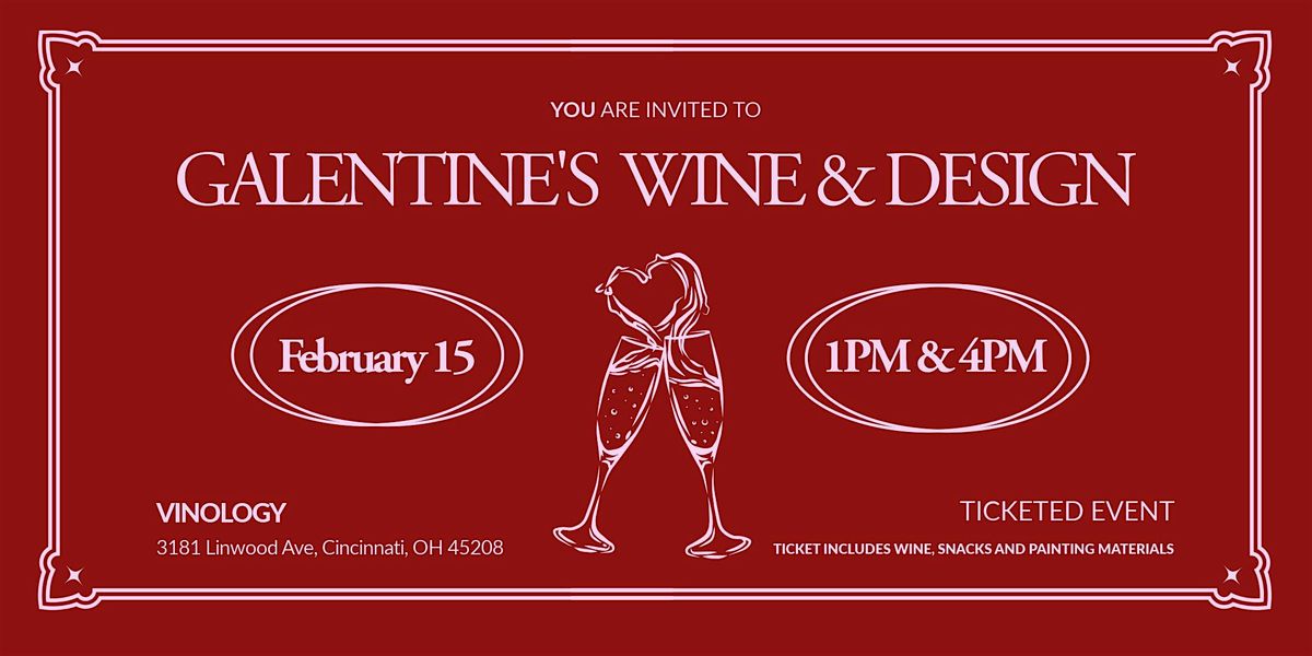 Galentine\u2019s Wine & Design at Vinology