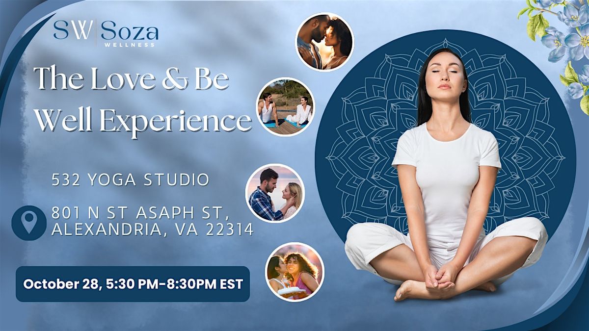 Love & Be Well Experience