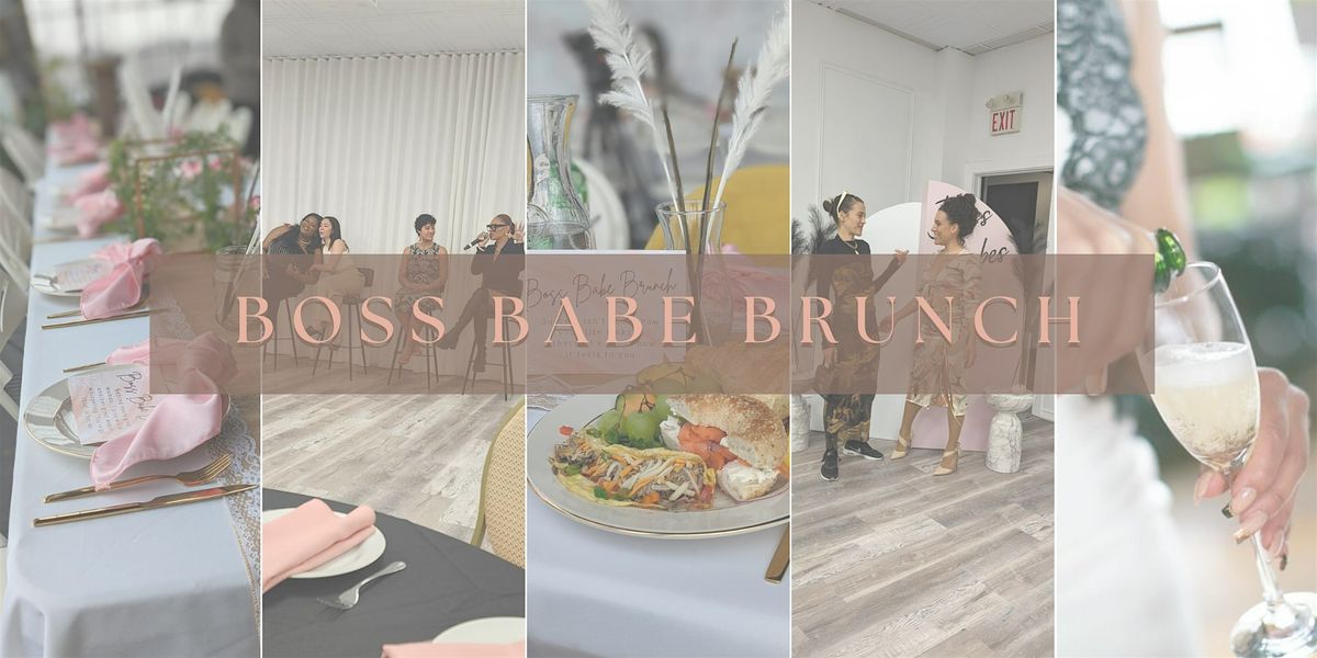 Boss Babe Brunch IV