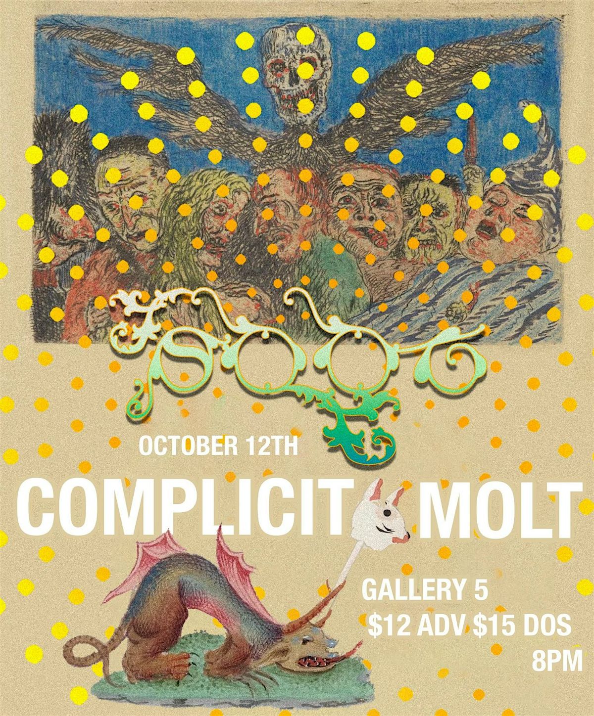 Soot, Complicit, Molt