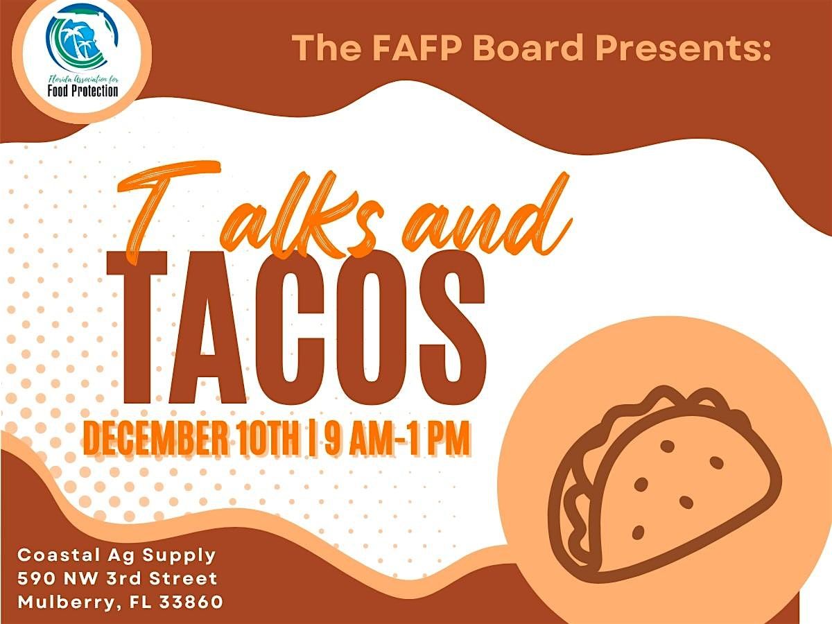 FAFP Talks and Tacos- 2025 Educational Luncheon