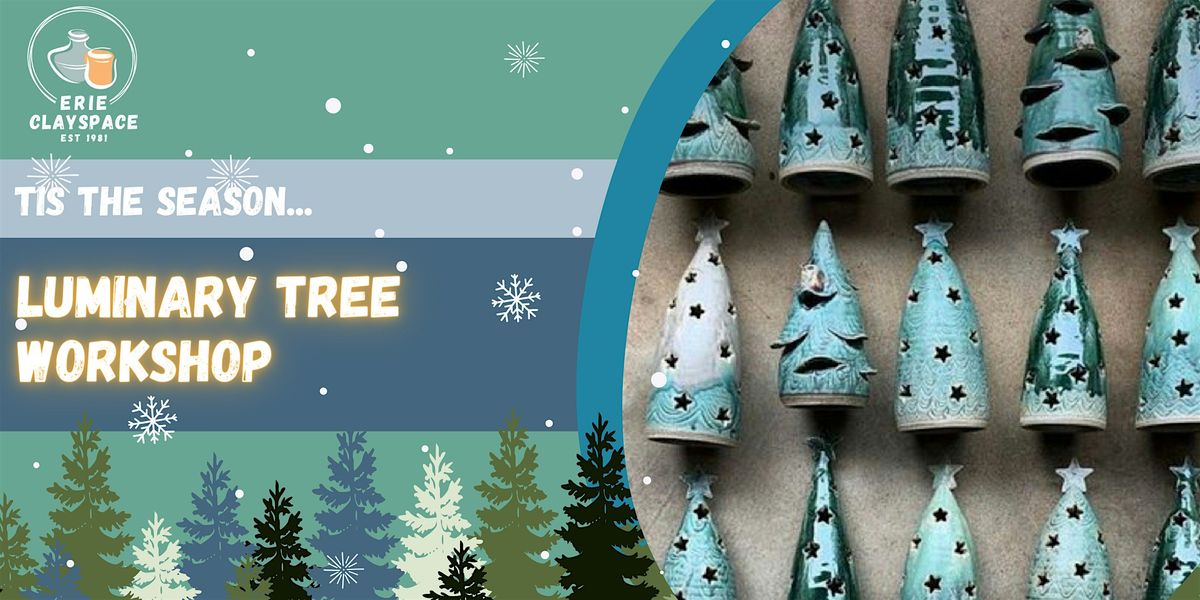 Winter Luminaries: Holiday Trees