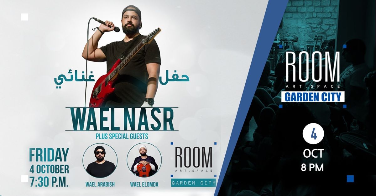 Wael Nasr At Room Garden City