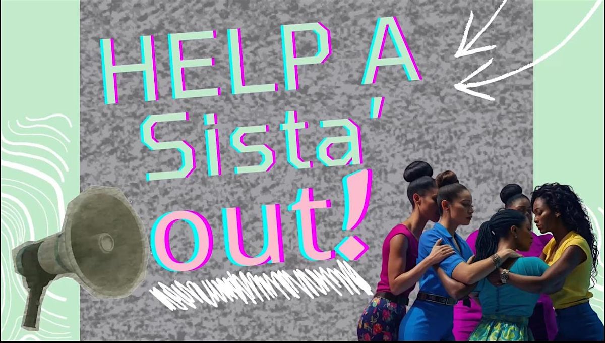 Help A Sista' OUT!