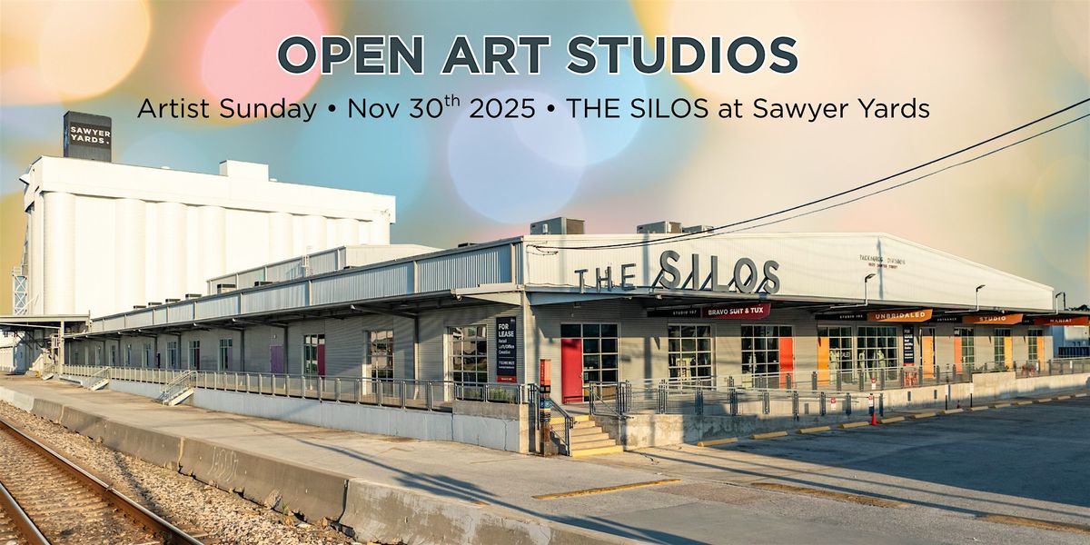 Artist Sunday at THE SILOS \u2014 Open Studios 12\u20135pm