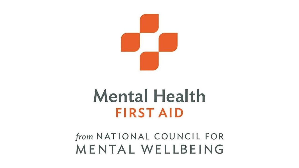 Mental Health First Aid - Fri June 13, 2025