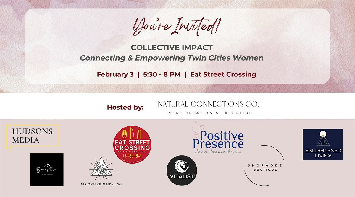 Collective Impact: Connecting & Empowering Twin Cities Women