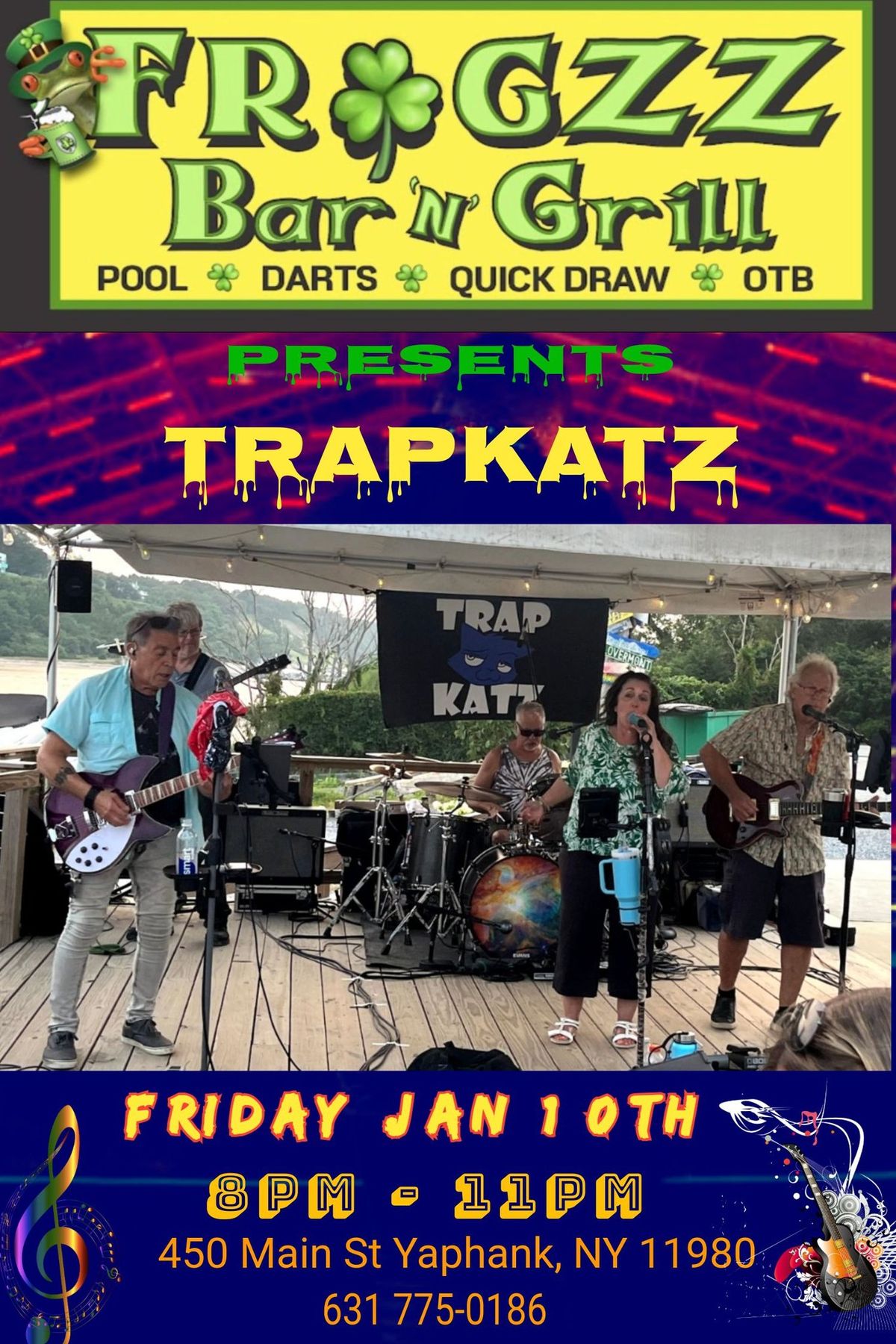 TRAPKATZ LIVE! at FROGZZ of Yaphank